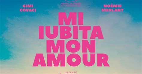 Critique Film Mi Iubita Mon Amour DAME SKARLETTE