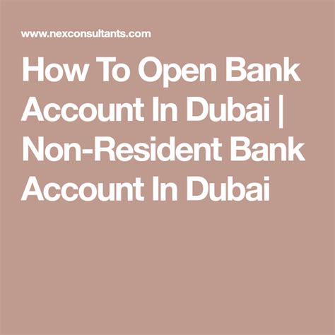 How To Open Bank Account In Dubai Non Resident Bank Account In Dubai