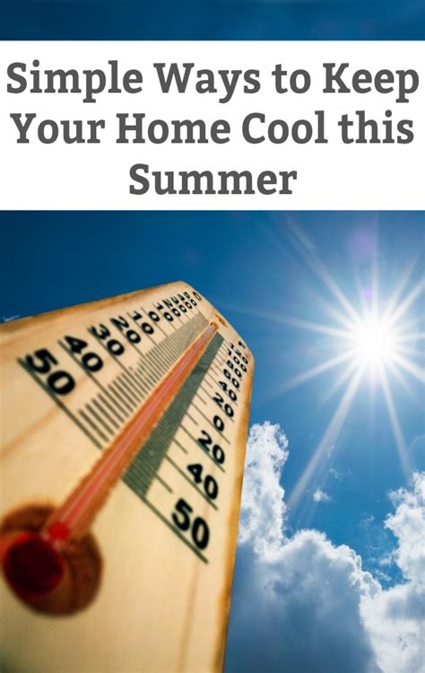 Tips For Keeping The House Cool This Summer