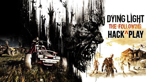 A gameplay demo was released on 26 august 2015. Dying Light The Following Hack - YouTube