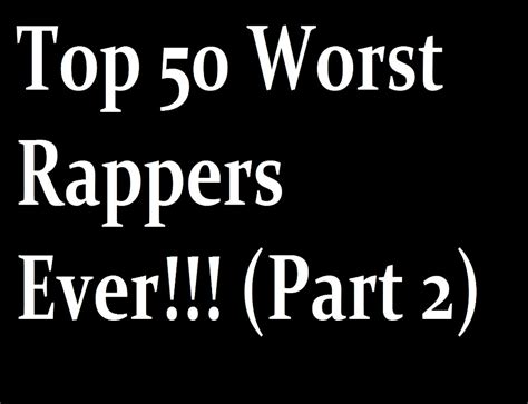 Audio Thetyshawnzone Top 50 Worst Rappers Ever Part 2
