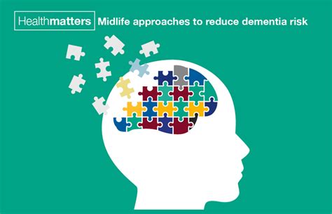Health Matters Your Dementia Risk Reduction Toolkit Uk Health