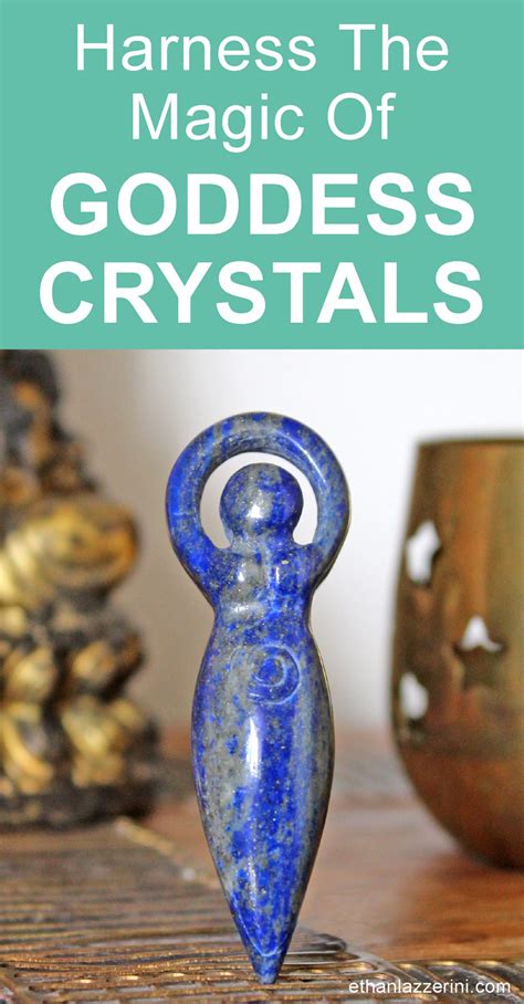 top goddess crystals isis brigid artemis kuan yin ethan lazzerini