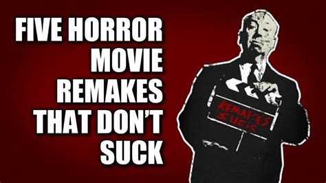 Grimm Reviewz Top Horror Movie Remakes