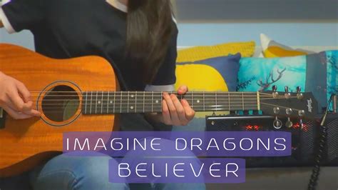 Imagine Dragons Believer Guitar Cover 152 With Tabs