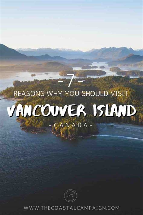 7 Reasons To Visit Vancouver Island The Coastal Campaign