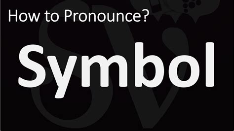 How To Pronounce Symbol Correctly Youtube