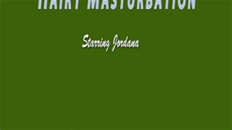 Hairy Masturbation Wmv Jordana Rama Fetish Clips Clips Sale