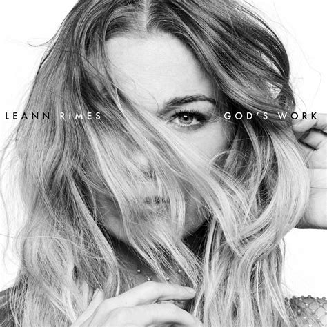Review Leann Rimes Gods Work Is A Complex Collection Of