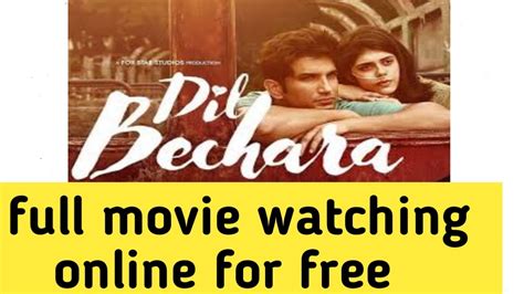 Dil Bechara Full Movie Hd Shushant Singh New Movie Dil Bechara Love Comedy And Romance Youtube