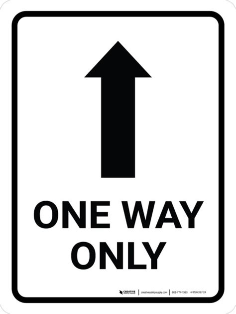 One Way Only With Arrows Portrait Wall Sign
