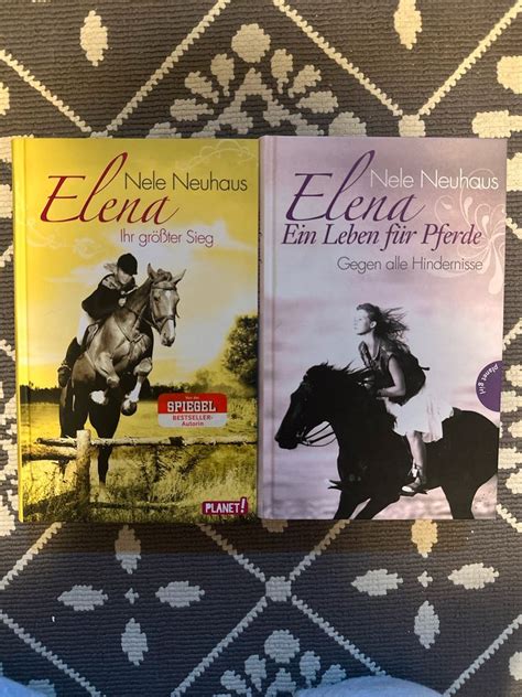 Nele Neuhaus Elena Ihr Größter Sieg Elena Ein Leben Für Pferde In Süd