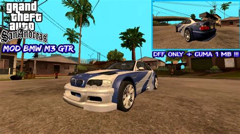 Download it now for gta san andreas! MOD BMW M3 GTR DFF ONLY + CUMA 1 MB !!! - GTA SA Android ...