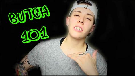 How To Be A Butch Lesbian Youtube