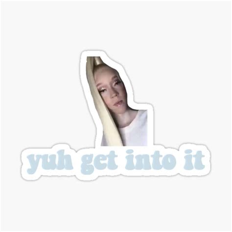 Yuh Get Into It Stickers Redbubble