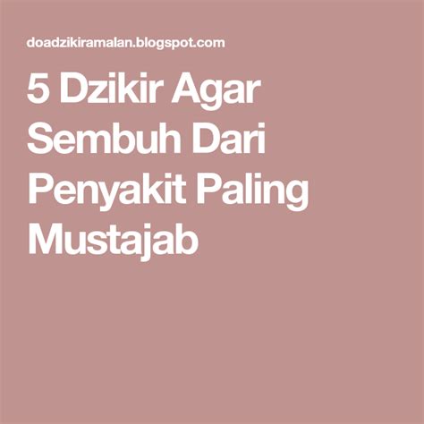 the words 5 dzikirr agar sembuh dari penyakt pali