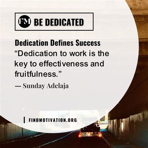 26 Dedication Quotes To Become More Dedicated