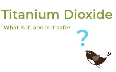 Titanium Dioxide Is It Safe Or Should You Avoid It 2022