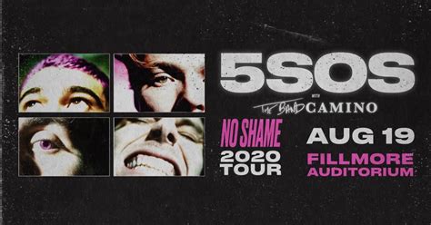 Fillmore Auditorium On Twitter Just Announced 5sos Is Bringing Their No Shame 2020 Tour With