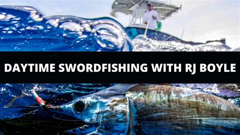 Daytime Swordfishing Youtube
