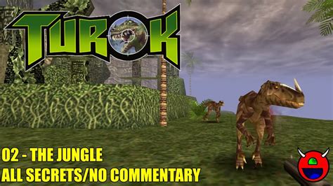 Turok 02 The Jungle No Commentary All Secrets YouTube