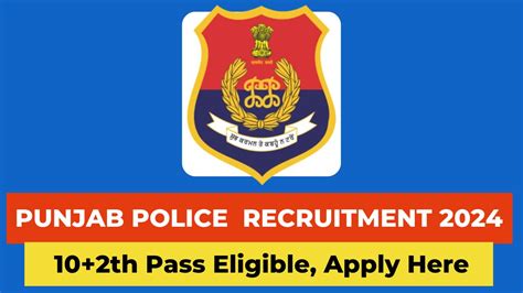 Punjab Police Recruitment 2024 Notification Apply Online Check Vacancies