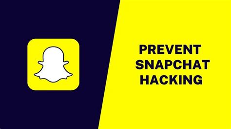 How To Prevent Hackers From Spying On Snapchat