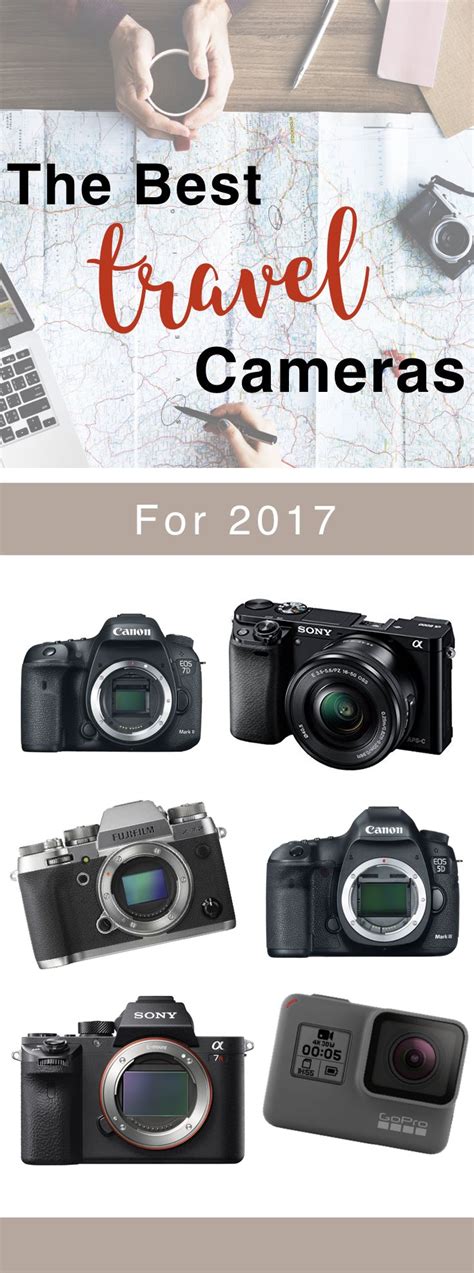 The Best Travel Cameras For 2017 The Best Cameras For Travel Bloggers