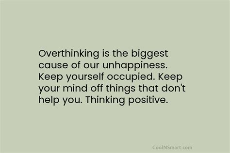 Quote Overthinking Is The Biggest Cause Of Our Coolnsmart