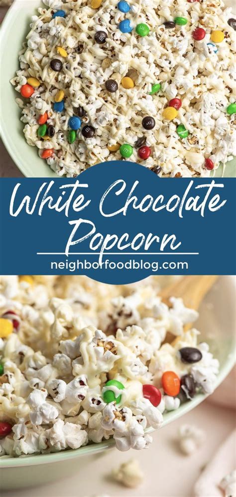 White Chocolate Popcorn With Mandms Neighborfood In 2022 Popcorn