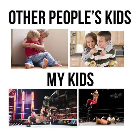 Other Peoples Kids Vs My Kids With Images Funny Mom Memes Funny