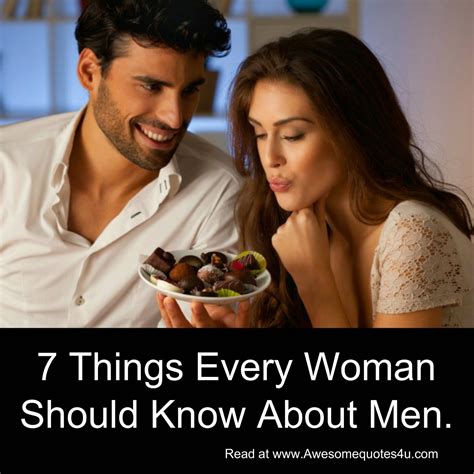 awesome quotes 7 things every woman should know about men