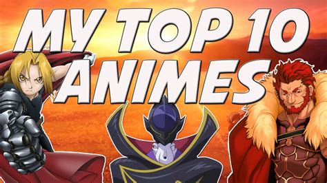 Top 10 Best Animes Series Of All Time Youtube