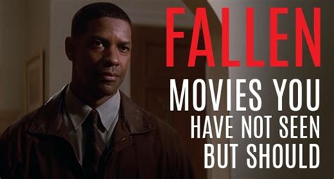 Denzel washington's highest grossing movies have received a lot of accolades over the years, from critics and fans alike. Movies You Have Not Seen But Should: Fallen