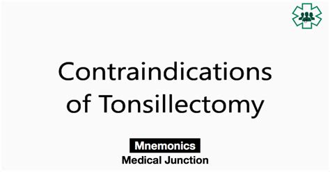 Contraindications Of Tonsillectomy Medical Junction