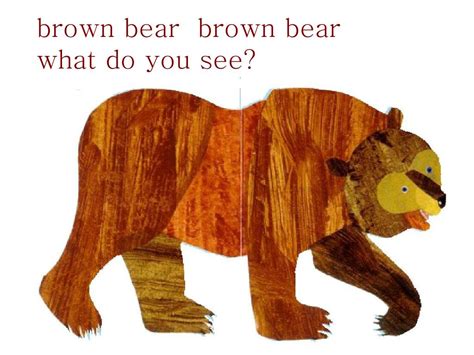 Ppt Brown Bear Brown Bear What Do You See Powerpoint Presentation
