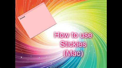 How To Use Stickies For Mac Youtube