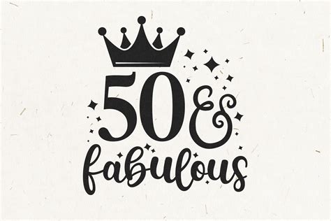 50 and Fabulous 50th Birthday Design Silhouette SVG PNG | Etsy Australia