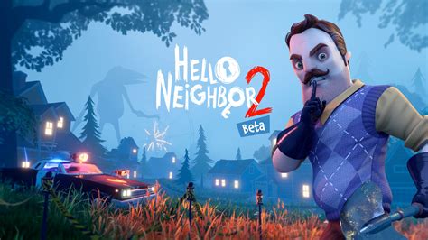 Hello Neighbor 2 Pre Order And Beta Now Available Xbox Wire