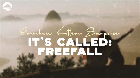 Rainbow Kitten Surprise It S Called Freefall Lyrics YouTube