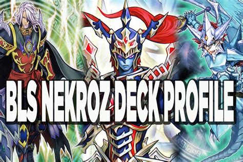 Yugioh Best Bls Nekroz Deck Profile 2016 Youtube