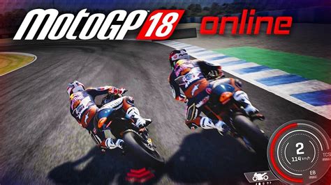 Incredible Online Race Motogp 18 Gameplay Youtube