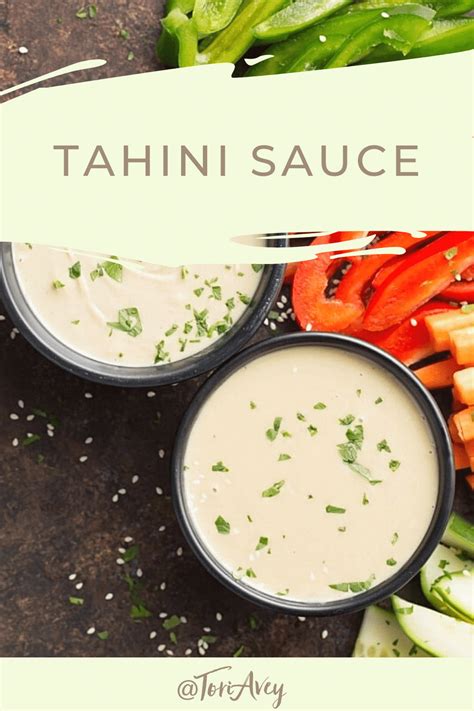 Tori Avey S Middle Eastern Tahini Sauce Recipe Homemade Perfection