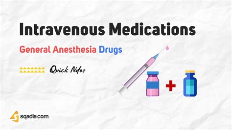 General Anesthesia Drugs