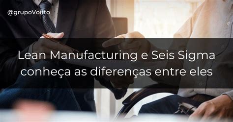 Lean Six Sigma Entenda O Que é E Como Funciona