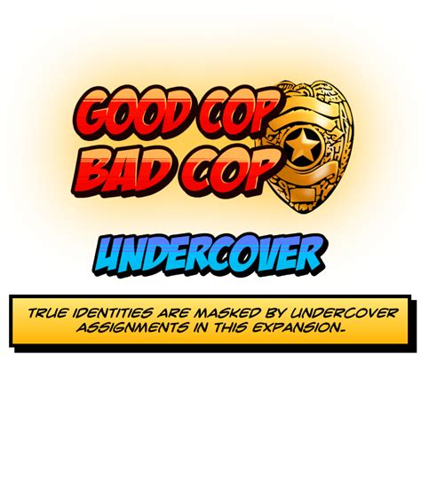 Good Cop Bad Cop Undercover By Pull The Pin Games — Kickstarter