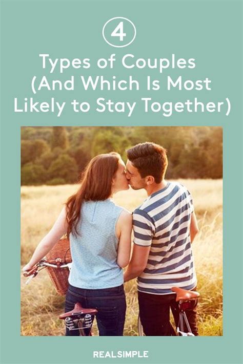 4 Types Of Couples And Which One Is Most Likely To Stay Together