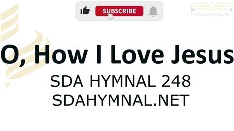 O How I Love Jesus Hymn Instrumental With Lyrics Sda Hymnal 248 Youtube