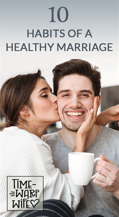 10 Habits Of A Happy Marriage Healthy Marriage Improve Marriage Marriage