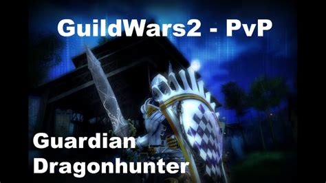 Guild Wars 2 Guardian Pvp Youtube